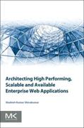 Kumar Shivakumar |  Architecting High Performing, Scalable and Available Enterprise Web Applications | Buch |  Sack Fachmedien