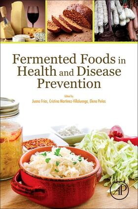 Frías / Martinez-Villaluenga / Peñas | Fermented Foods in Health and Disease Prevention | Buch | sack.de