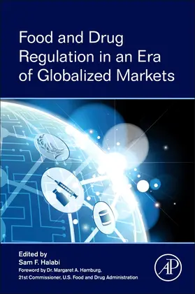 Halabi |  Food and Drug Regulation in an Era of Globalized Markets | Buch |  Sack Fachmedien