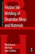 Kumar / Kulkarni / Mishra |  Friction Stir Welding of Dissimilar Alloys and Materials | Buch |  Sack Fachmedien
