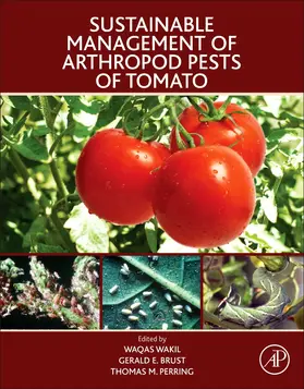 Wakil / Brust / Perring |  Sustainable Management of Arthropod Pests of Tomato | Buch |  Sack Fachmedien