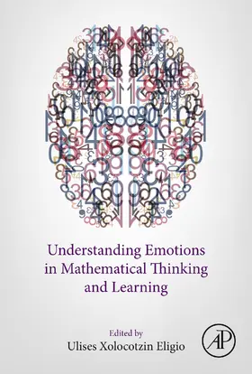 Xolocotzin | Understanding Emotions in Mathematical Thinking and Learning | E-Book | www.sack.de