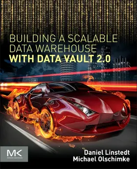 Linstedt / Olschimke |  Building a Scalable Data Warehouse with Data Vault 2.0 | Buch |  Sack Fachmedien
