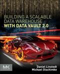 Linstedt / Olschimke |  Building a Scalable Data Warehouse with Data Vault 2.0 | Buch |  Sack Fachmedien