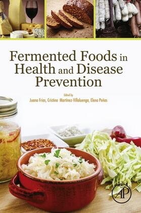 Frías / Martínez-Villaluenga / Peñas | Fermented Foods in Health and Disease Prevention | E-Book | sack.de