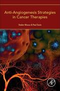 Mousa / Davis |  Anti-Angiogenesis Strategies in Cancer Therapies | Buch |  Sack Fachmedien