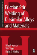 Kumar / Yuan |  Friction Stir Welding of Dissimilar Alloys and Materials | eBook | Sack Fachmedien