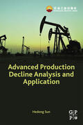 Sun |  Advanced Production Decline Analysis and Application | eBook | Sack Fachmedien