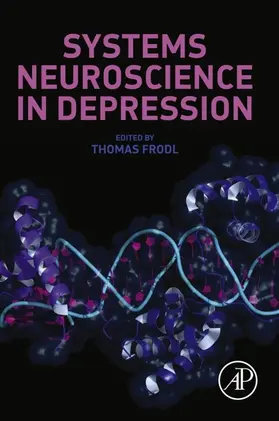 Frodl |  Systems Neuroscience in Depression | eBook | Sack Fachmedien
