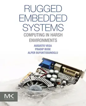 Vega / Bose / Buyuktosunoglu | Rugged Embedded Systems | E-Book | www.sack.de