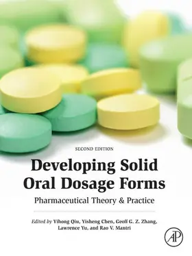 Qiu / Chen / Zhang |  Developing Solid Oral Dosage Forms | eBook | Sack Fachmedien