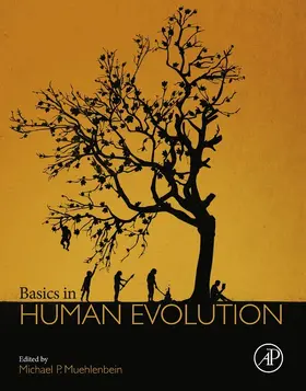 Muehlenbein | Basics in Human Evolution | E-Book | www.sack.de