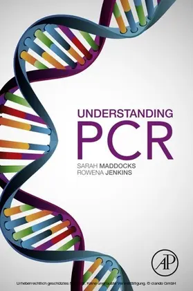 Maddocks / Jenkins |  Understanding PCR | eBook | Sack Fachmedien