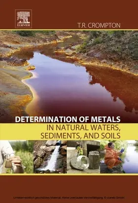 Crompton | Determination of Metals in Natural Waters, Sediments, and Soils | E-Book | www.sack.de