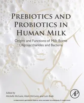 McGuire / Mcguire / Bode |  Prebiotics and Probiotics in Human Milk | eBook | Sack Fachmedien