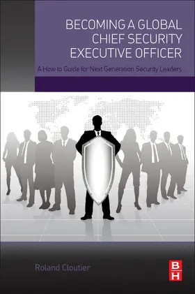 Cloutier |  Becoming a Global Chief Security Executive Officer | eBook | Sack Fachmedien