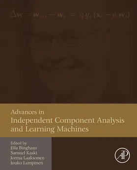 Bingham / Kaski / Laaksonen |  Advances in Independent Component Analysis and Learning Machines | eBook | Sack Fachmedien