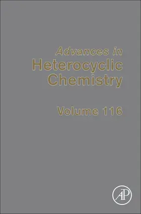 Advances in Heterocyclic Chemistry | Buch | 978-0-12-802831-5 | sack.de