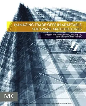 Mistrik / Ali / Kazman | Managing Trade-offs in Adaptable Software Architectures | E-Book | sack.de