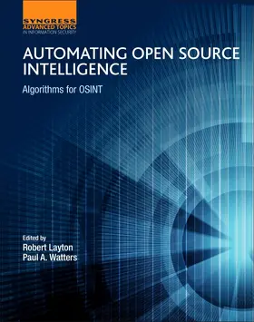 Watters / Layton |  Automating Open Source Intelligence | Buch |  Sack Fachmedien