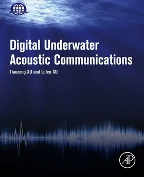 Xu | Digital Underwater Acoustic Communications | E-Book | www.sack.de
