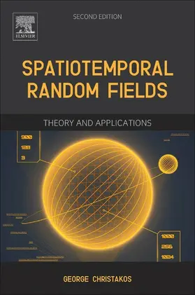 Christakos | Spatiotemporal Random Fields | E-Book | www.sack.de