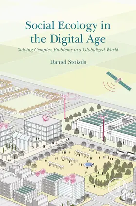 Stokols | Social Ecology in the Digital Age | E-Book | sack.de