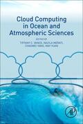 Vance / Merati / Yang |  Cloud Computing in Ocean and Atmospheric Sciences | Buch |  Sack Fachmedien