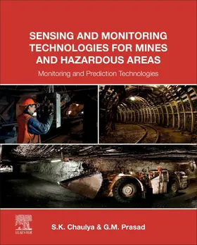 Chaulya / Prasad | Sensing and Monitoring Technologies for Mines and Hazardous Areas | E-Book | www.sack.de