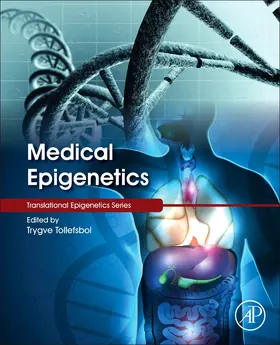 Tollefsbol / O. Tollefsbol |  Medical Epigenetics | Buch |  Sack Fachmedien
