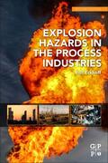 Eckhoff |  Explosion Hazards in the Process Industries | Buch |  Sack Fachmedien