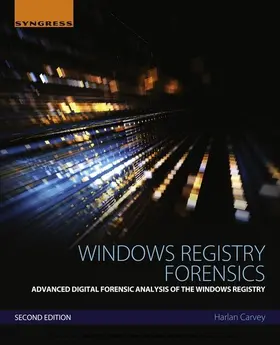 Carvey | Windows Registry Forensics | E-Book | www.sack.de