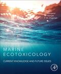 Blasco / Chapman / Campana |  Marine Ecotoxicology | Buch |  Sack Fachmedien