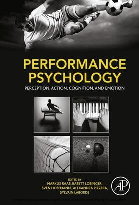 Raab / Lobinger / Hoffmann | Performance Psychology | E-Book | sack.de