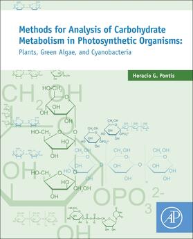 Pontis | Methods for Analysis of Carbohydrate Metabolism in Photosynt | Buch | 978-0-12-803396-8 | sack.de