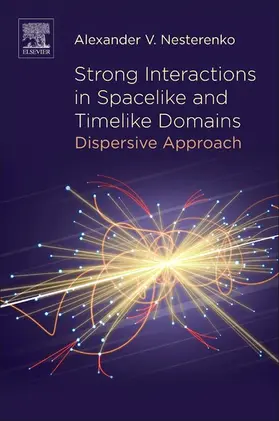 Nesterenko | Strong Interactions in Spacelike and Timelike Domains | E-Book | www.sack.de