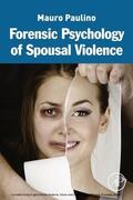 Paulino |  Forensic Psychology of Spousal Violence | eBook | Sack Fachmedien