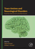 Farooqui |  Trace Amines and Neurological Disorders | eBook | Sack Fachmedien