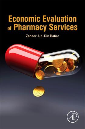 Babar, Z: Economic Evaluation of Pharmacy Services | Buch | 978-0-12-803659-4 | sack.de