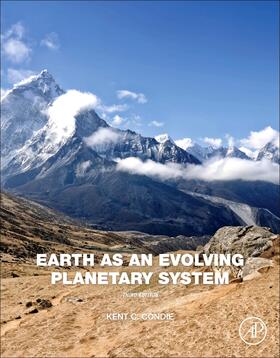 Condie | Earth as an Evolving Planetary System | Buch | 978-0-12-803689-1 | sack.de