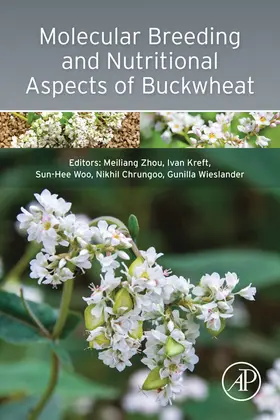 Zhou / Kreft / Woo |  Molecular Breeding and Nutritional Aspects of Buckwheat | eBook | Sack Fachmedien