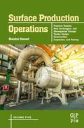 Stewart |  Stewart, M: Surface Production Operations: Volume 5: Pressur | Buch |  Sack Fachmedien