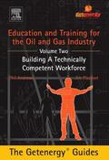Andrews / Playfoot |  Education and Training for the Oil and Gas Industry:  Building A Technically Competent Workforce [CUSTOM] | Buch |  Sack Fachmedien