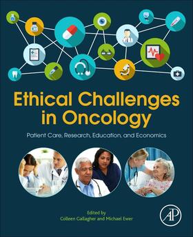 Gallagher / Ewer |  Ethical Challenges in Oncology | Buch |  Sack Fachmedien