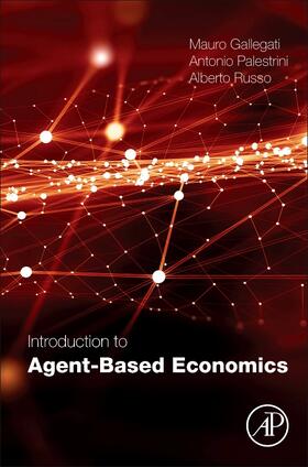 Gallegati / Palestrini / Russo |  Introduction to Agent-Based Economics | Buch |  Sack Fachmedien