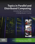 Prasad / Gupta / Rosenberg |  Topics in Parallel and Distributed Computing | eBook | Sack Fachmedien