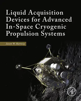 Hartwig | Liquid Acquisition Devices for Advanced In-Space Cryogenic Propulsion Systems | E-Book | www.sack.de