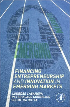 Casanova / Cornelius / Dutta |  Financing Entrepreneurship and Innovation in Emerging Markets | Buch |  Sack Fachmedien