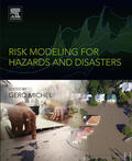 Michel |  Risk Modeling for Hazards and Disasters | eBook | Sack Fachmedien