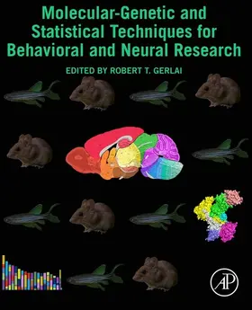 Gerlai | Molecular-Genetic and Statistical Techniques for Behavioral and Neural Research | E-Book | www.sack.de